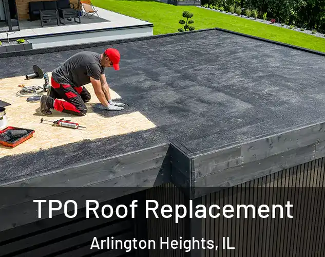  TPO Roof Replacement Arlington Heights, IL
